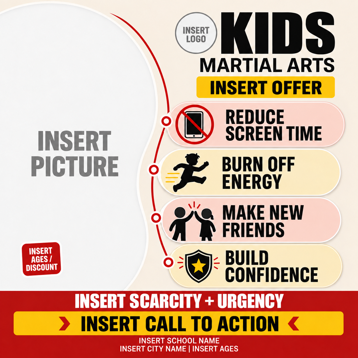 Kids martial arts benefits template with insert logo and insert ages slash discount placeholders.